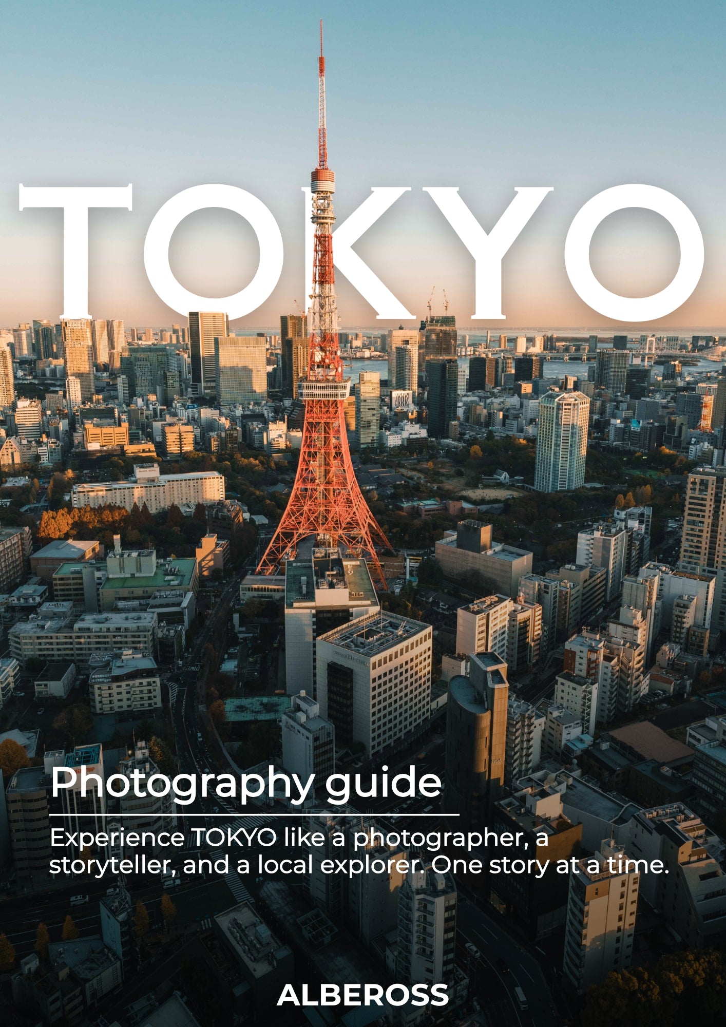 Aerial shot of Tokyo Tower at sunrise or sunset with warm cityscape glow and promotional text for Albeross Tokyo Photography Guide.